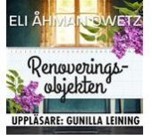Renoveringsobjekten ljudbok